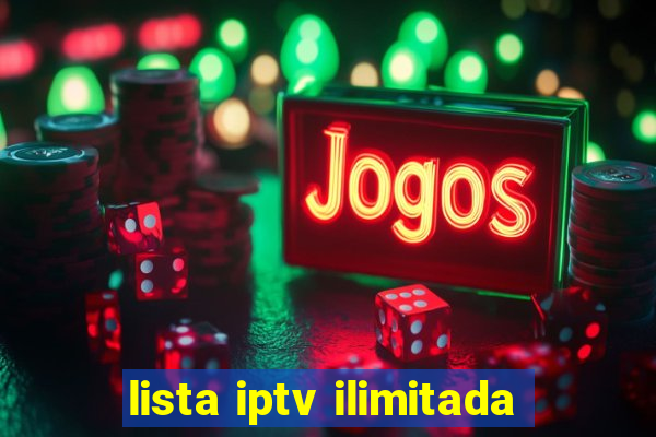 lista iptv ilimitada